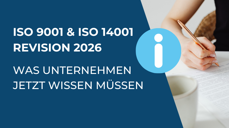 Info ISO Revision 2026 für ISO 9001 & ISO 14001